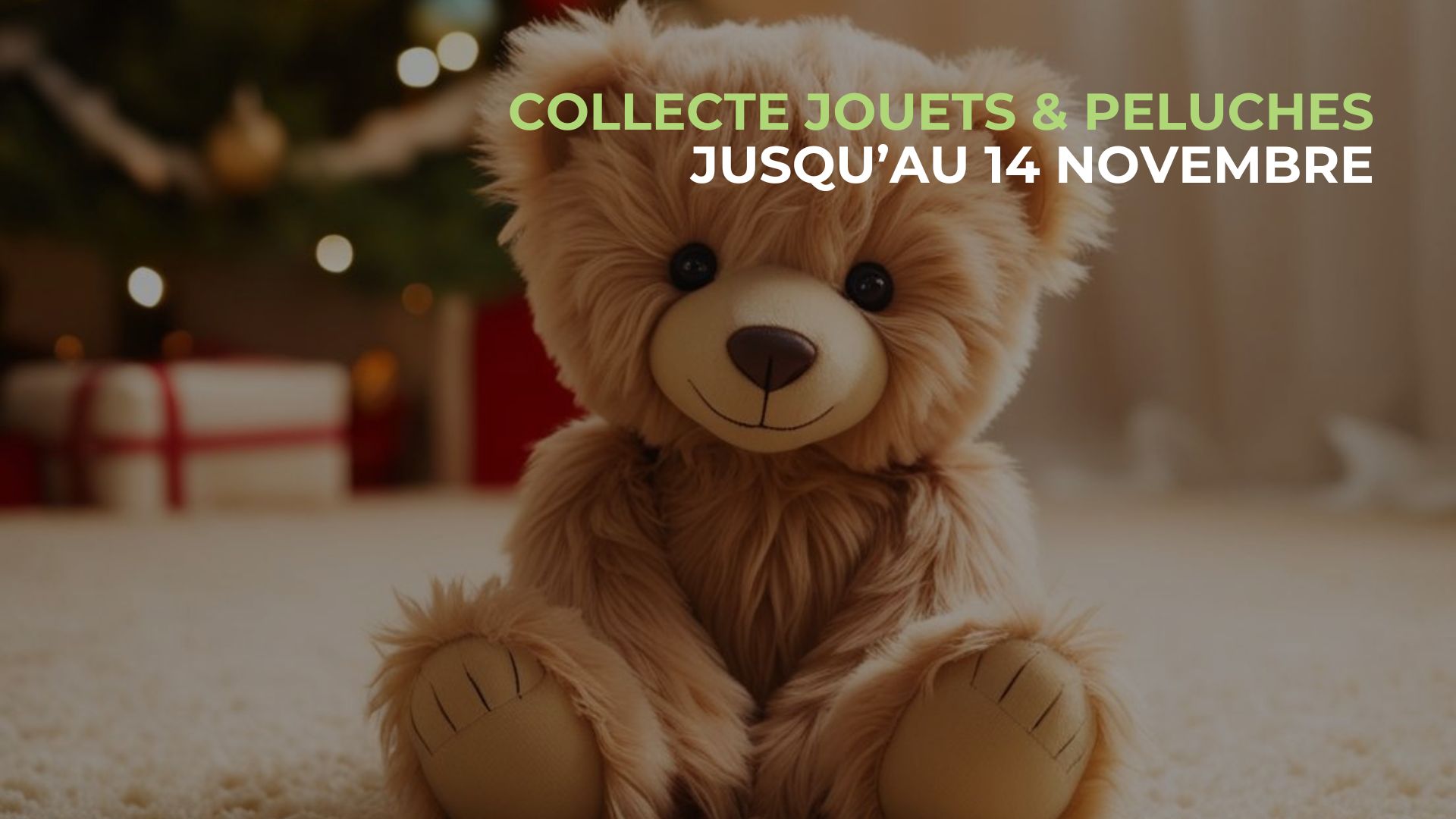 COLLECTE DE JOUETS I Pour le bonheur des enfants COLLECTE DE JOUETS I Pour le bonheur des enfants